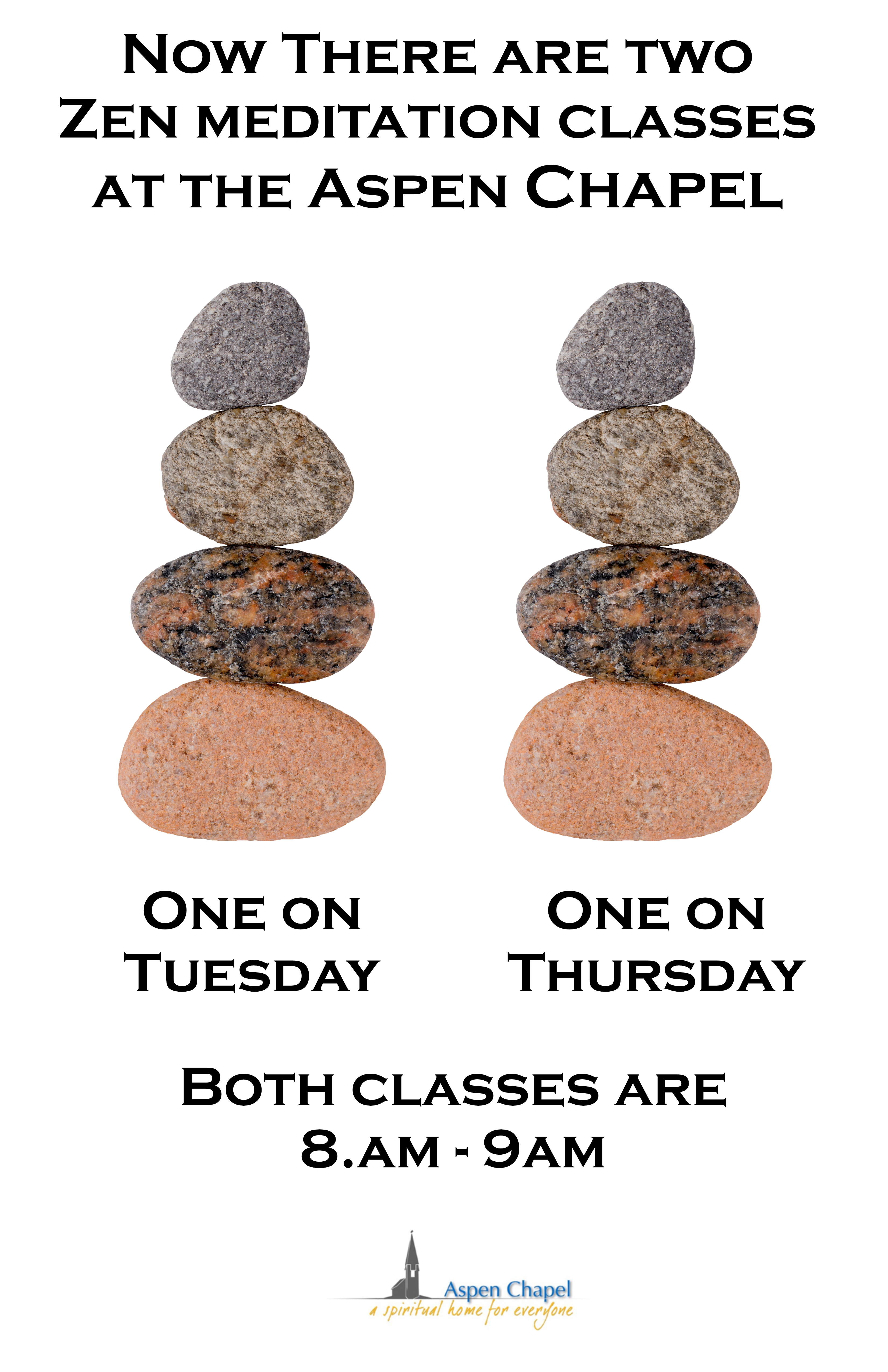 Two Zen Classes each week